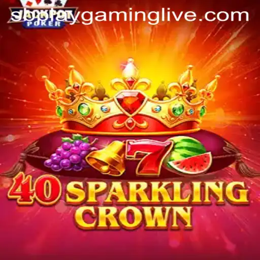40SparklingCrown: A Dazzling Adventure in SB PLAY Gaming