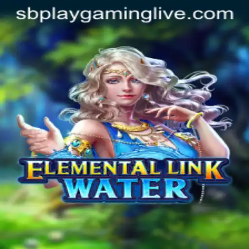 Dive into the Enchanting World of ElementalLinkWater with SB PLAY Gaming