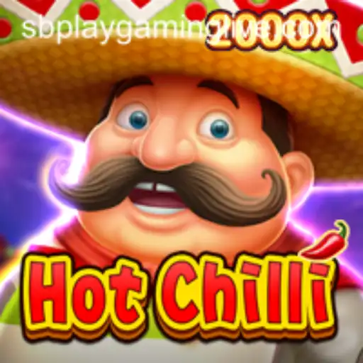 Discover the Thrills of HotChilli by SB PLAY Gaming