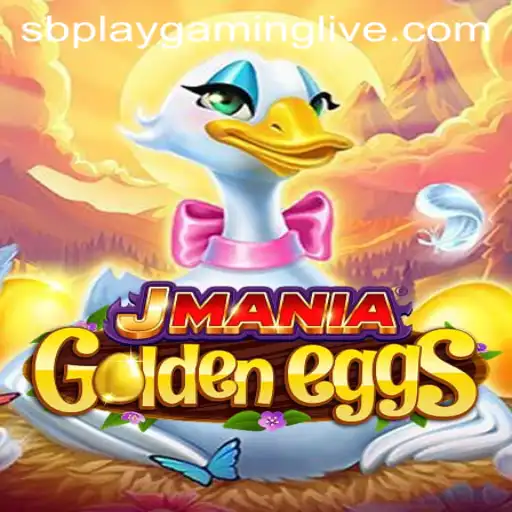 Exploring the Thrilling World of JManiaGoldenEggs in the SB PLAY Gaming Universe