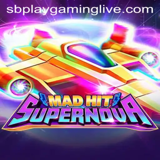 MadHitSupernova: The Rise of an Exciting New Game by SB PLAY Gaming
