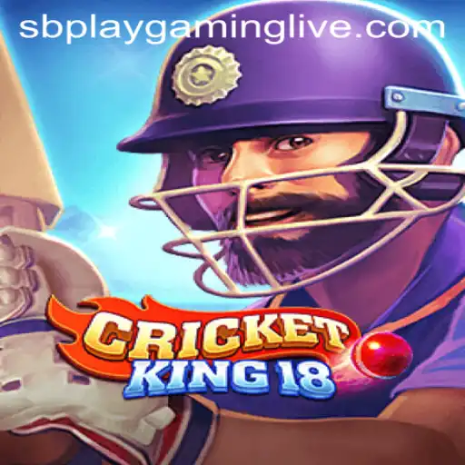 Discover CricketKing18: The Ultimate Gaming Experience by SB PLAY Gaming