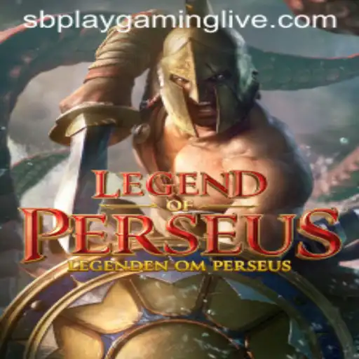 LegendofPerseus: Unveiling the Epic Adventure with SB PLAY Gaming