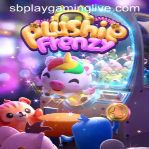 Exploring PlushieFrenzy: An Engaging Experience in SB PLAY Gaming