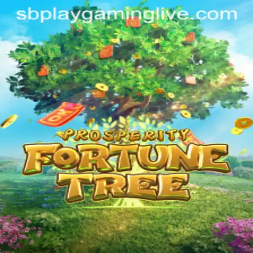 Exploring ProsperityFortuneTree: A New Era for SB PLAY Gaming