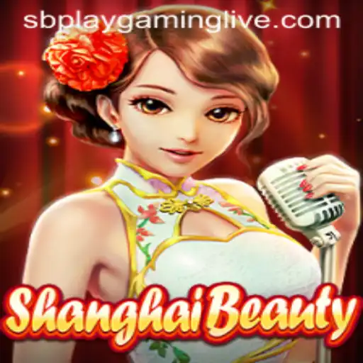 Exploring the Allure of 'ShanghaiBeauty' by SB PLAY Gaming